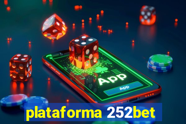 plataforma 252bet